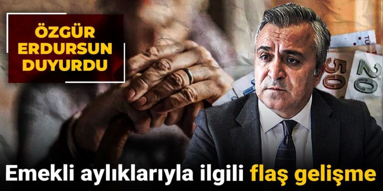 emekli-ayliklariyla-ilgili-flas-gelisme-ozgur-erdursun-duyurdu-8l2uePrS.jpg