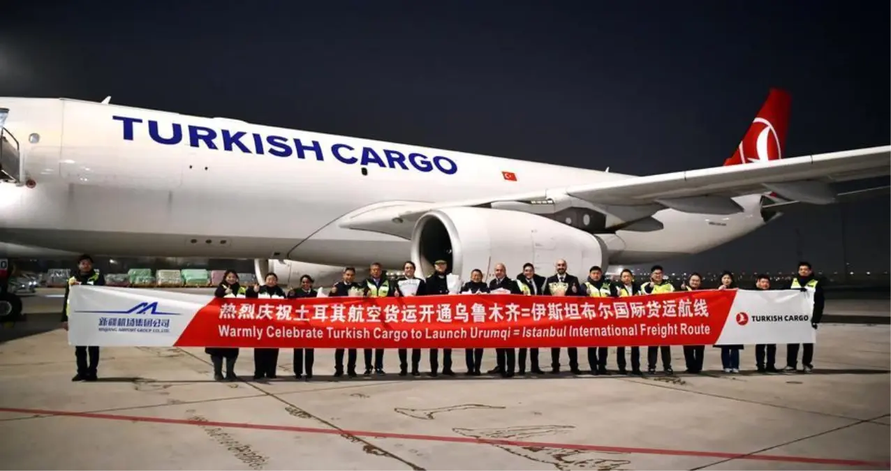Urumqi-İstanbul Arası Yeni Kargo Rotası Başlatıldı