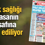 yenicag-gazetesi-halk-sagligi-piyasanin-insafina-terk-ediliyor-Np9ySH62